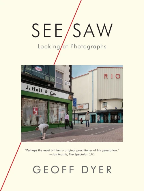 See/Saw: Looking At Photographs