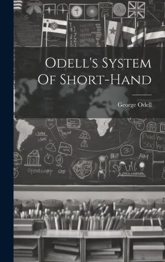 Odell's System Of Short-Hand
