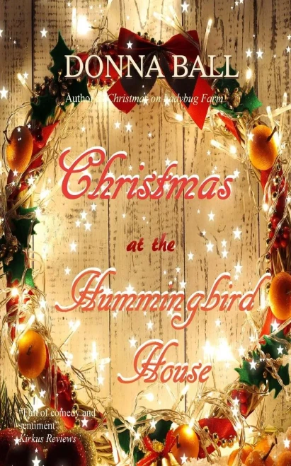 Christmas At The Hummingbird House