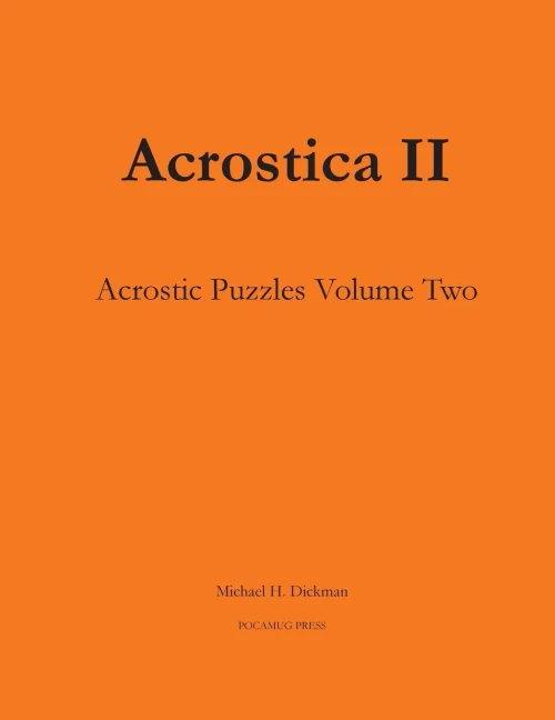 Acrostica Ii: Acrostic Word Puzzles Volume Two