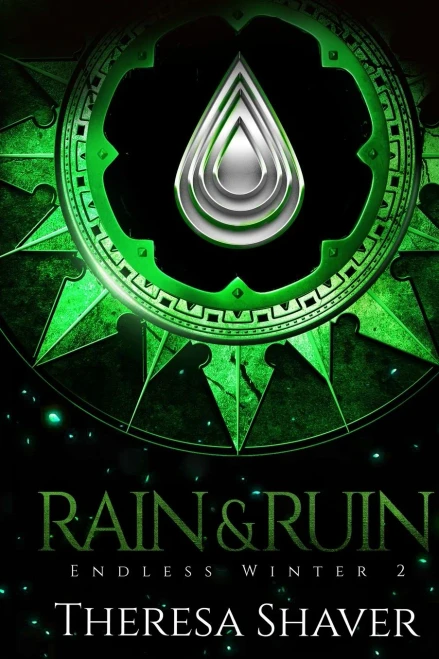 Rain & Ruin: An Endless Winter Novel