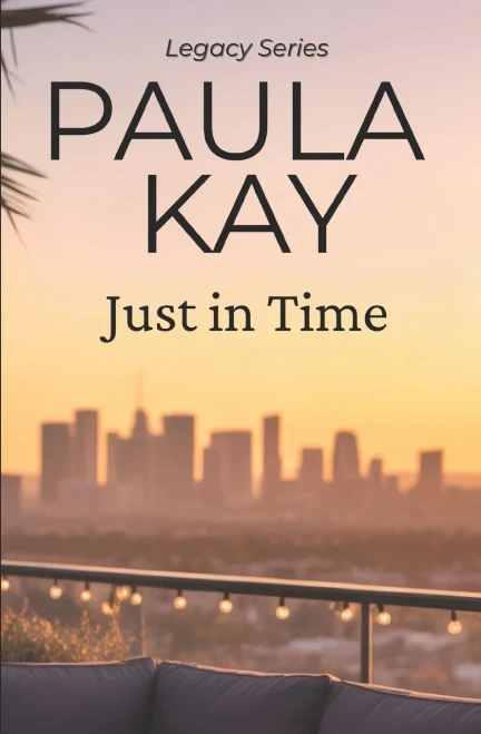 Just In Time (Legacy Series, Book 5)