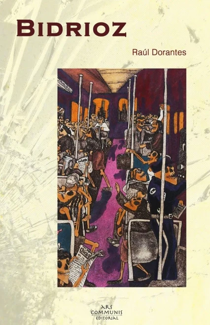 Bidrioz (Coleccion Riolago) (Spanish Edition)