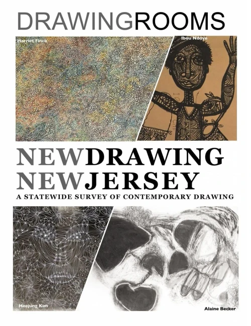 New Drawing New Jersey: A Statewide Survey Of Contemporary Drawing