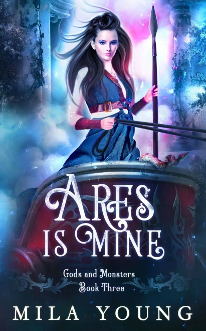 Ares Is Mine: Paranormal Romance (Gods And Monsters)