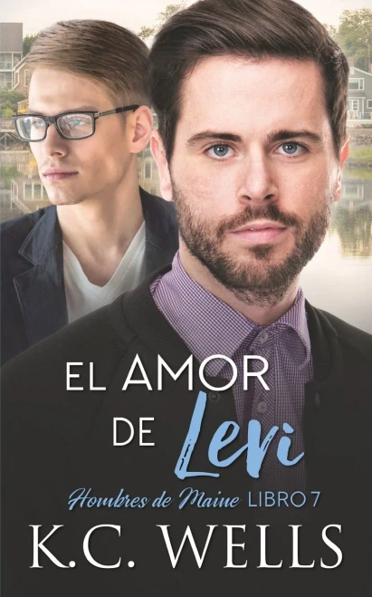 El Amor De Levi (Hombres De Maine) (Spanish Edition)
