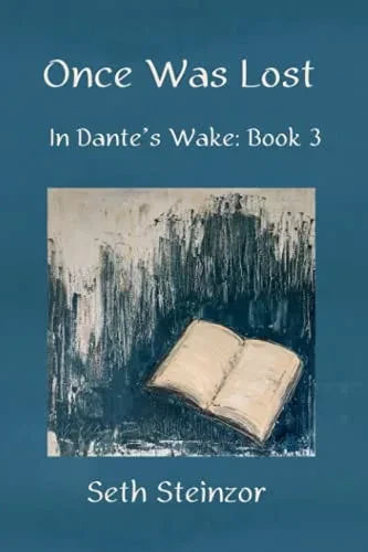 Once Was Lost (In Dante'S Wake)