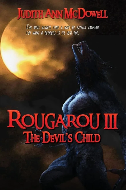 Rougarou Iii: The Devil'S Child