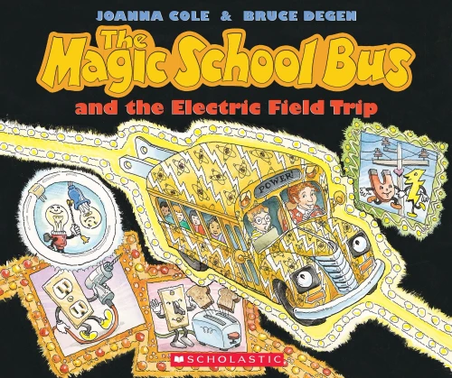 The Magic School Bus And The Electric Field Trip