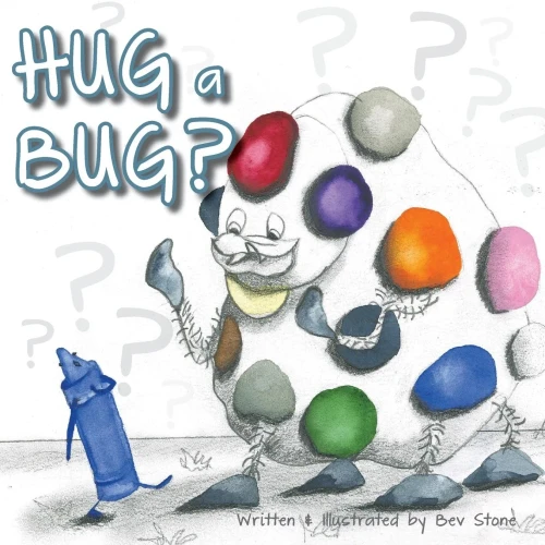 Hug A Bug?