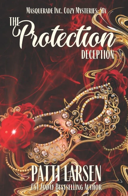 The Protection Deception (Masquerade Inc. Cozy Mysteries)