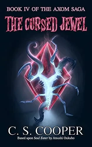The Cursed Jewel (The Axom Saga)