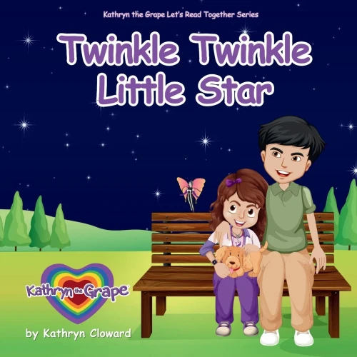 Twinkle Twinkle Little Star (Kathryn The Grape Let's Read Together Series)