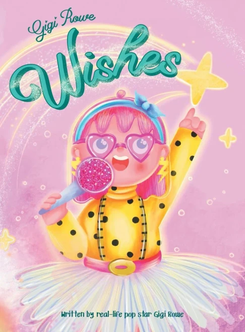 Gigi Rowe Wishes - 9781480898066