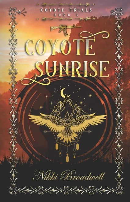 Coyote Sunrise: A Shapeshifting Story (Coyote Trials)