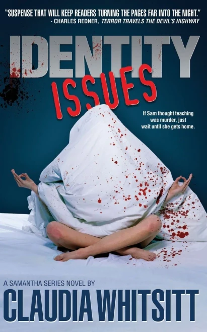 Identity Issues (The Samantha Series)