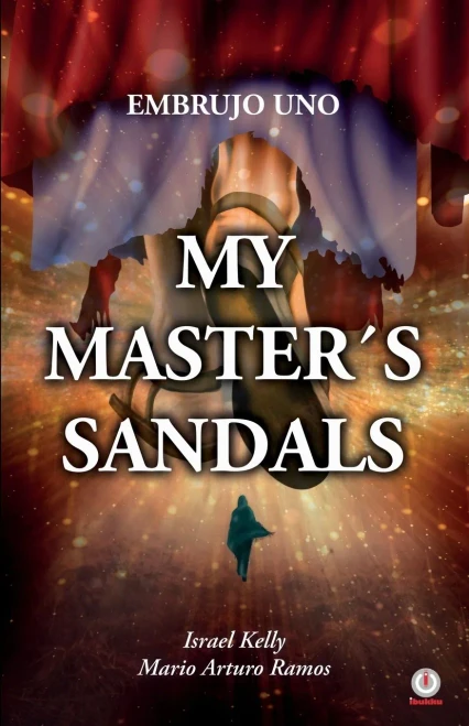 My Master'S Sandals: Embrujo Uno