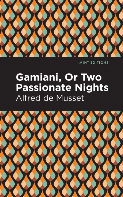 Gamiani Or Two Passionate Nights (Mint Editions (Reading Pleasure))