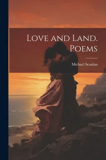 Love And Land. Poems
