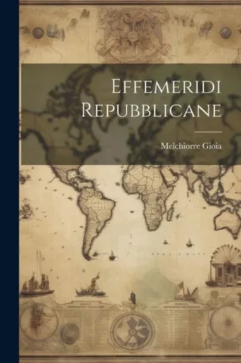 Effemeridi Repubblicane (Italian Edition)