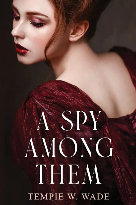 A Spy Among Them - 9781736397534