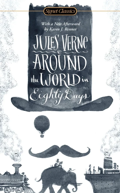 Around The World In Eighty Days (Signet Classics)