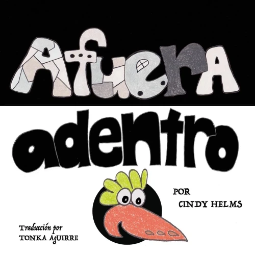 Afuera, Adentro (Spanish Edition)
