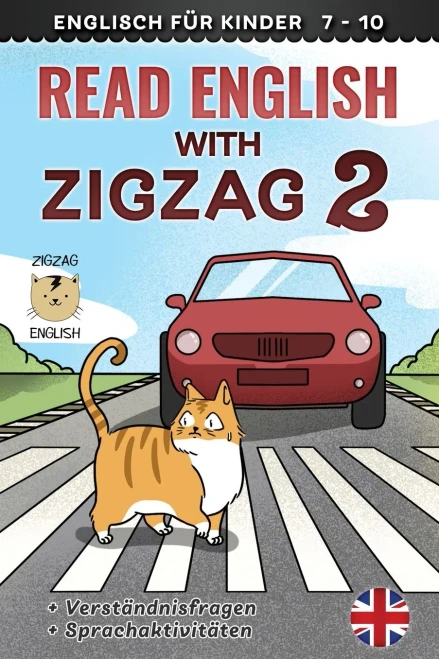 Read English With Zigzag 2: Englisch Für Kinder (Read English With Zigzag (Englisch Mit Deutsch))