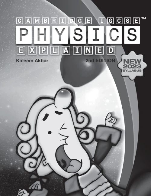 Cambridge Igcse Physics Explained: Black And White Version