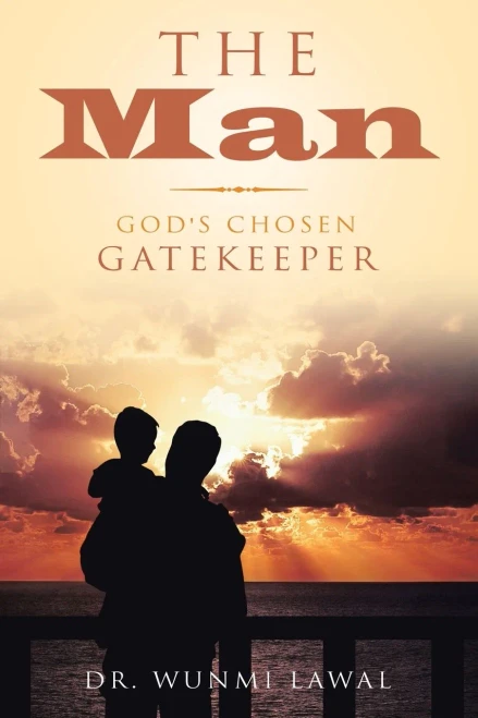 The Man: God'S Chosen Gatekeeper