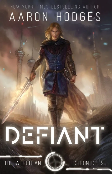 Defiant (The Alfurian Chronicles)