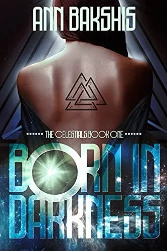 Born In Darkness (The Celestials)