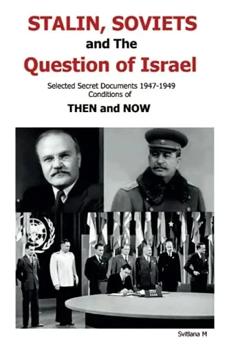 Soviet Israel Relations 1947-1949