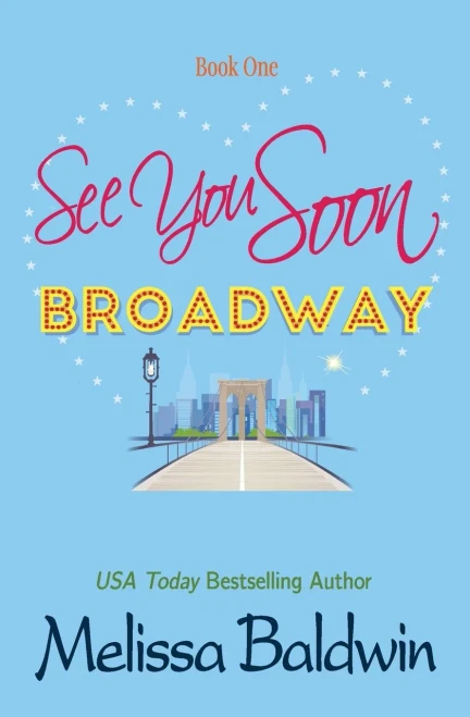 See You Soon Broadway (Broadway Series)