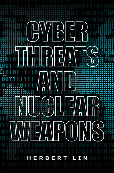 Cyber Threats And Nuclear Weapons