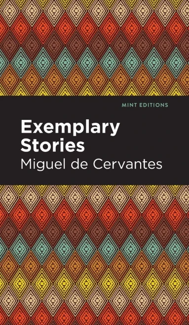 Exemplary Stories (Mint Editions)