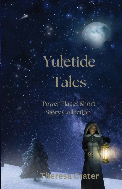 Yuletide Tales: Short Story Collection (Power Places Series)