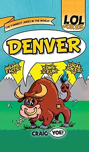 Lol Jokes: Denver - 9781540247148