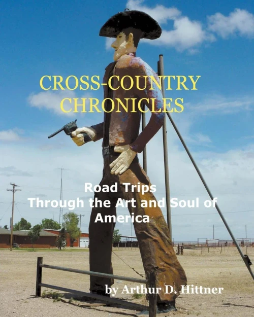 Cross-Country Chronicles: Road Trips Through The Art And Soul Of America