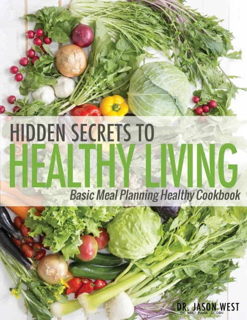 Hidden Secrets To Healthy Living