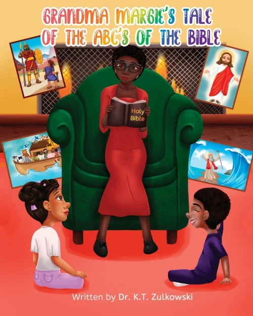 Grandma Margie's Tale Of The Abc's Of The Bible (Grandma Margie's Tales)
