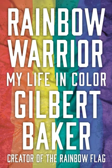 Rainbow Warrior: My Life In Color
