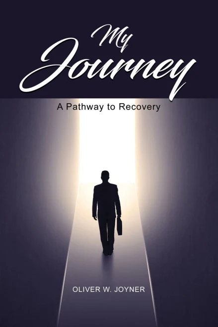 My Journey: A Pathway To Recovery