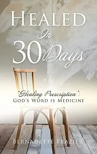 Healed In 30 Days - 9781662817472