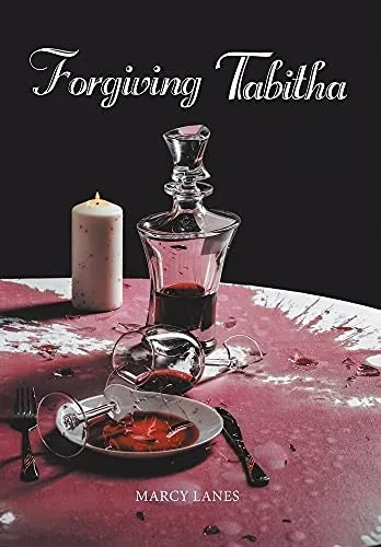 Forgiving Tabitha - 9781664178250