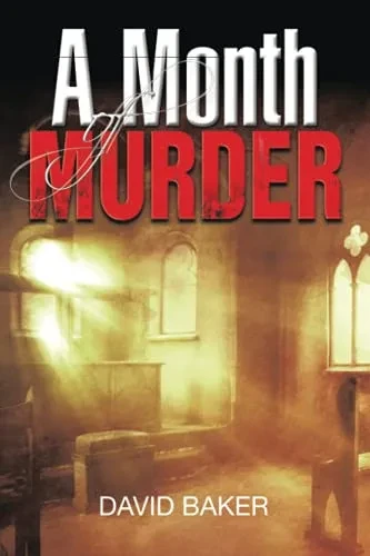 A Month Of Murder - 9781665590570