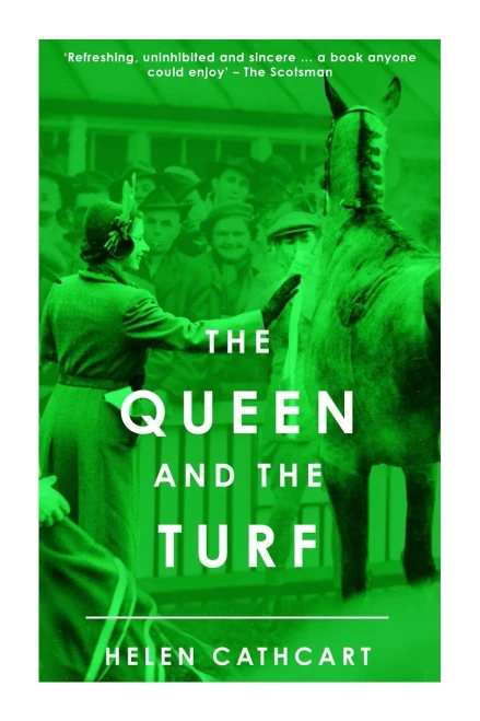 The Queen And The Turf (The Royal House Of Windsor)