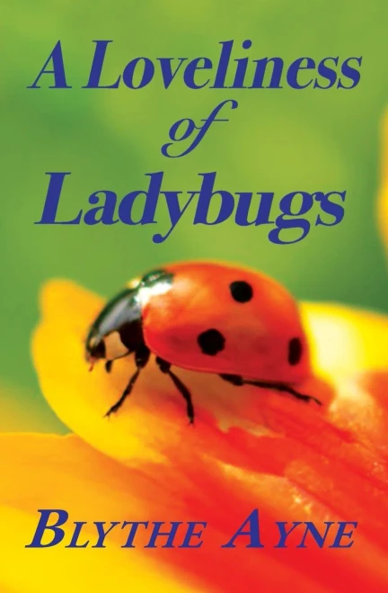 A Loveliness Of Ladybugs: A Joy Forest Mystery (Joy Forest Cozy Mysteries)