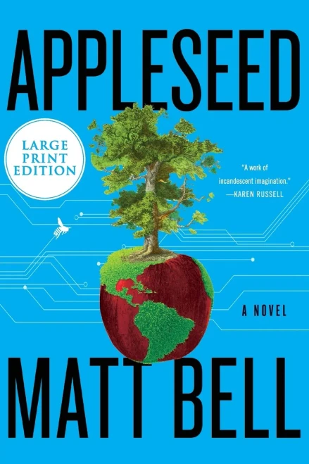 Appleseed: A Novel - 9780063090385