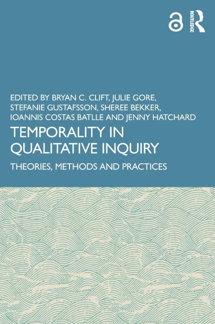 Temporality In Qualitative Inquiry
